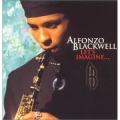 Alfonzo Blackwell - Let's Imagine Alfonzo Blackwell - Let's Imagine